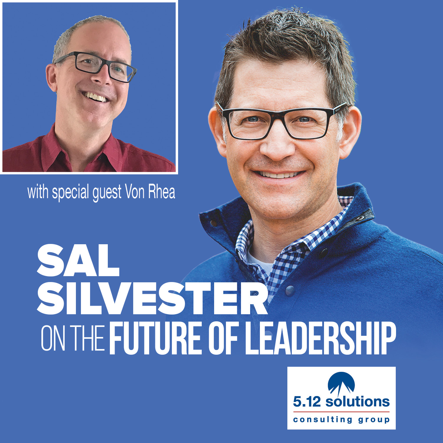 Sal Silvester on the Future of Leadership