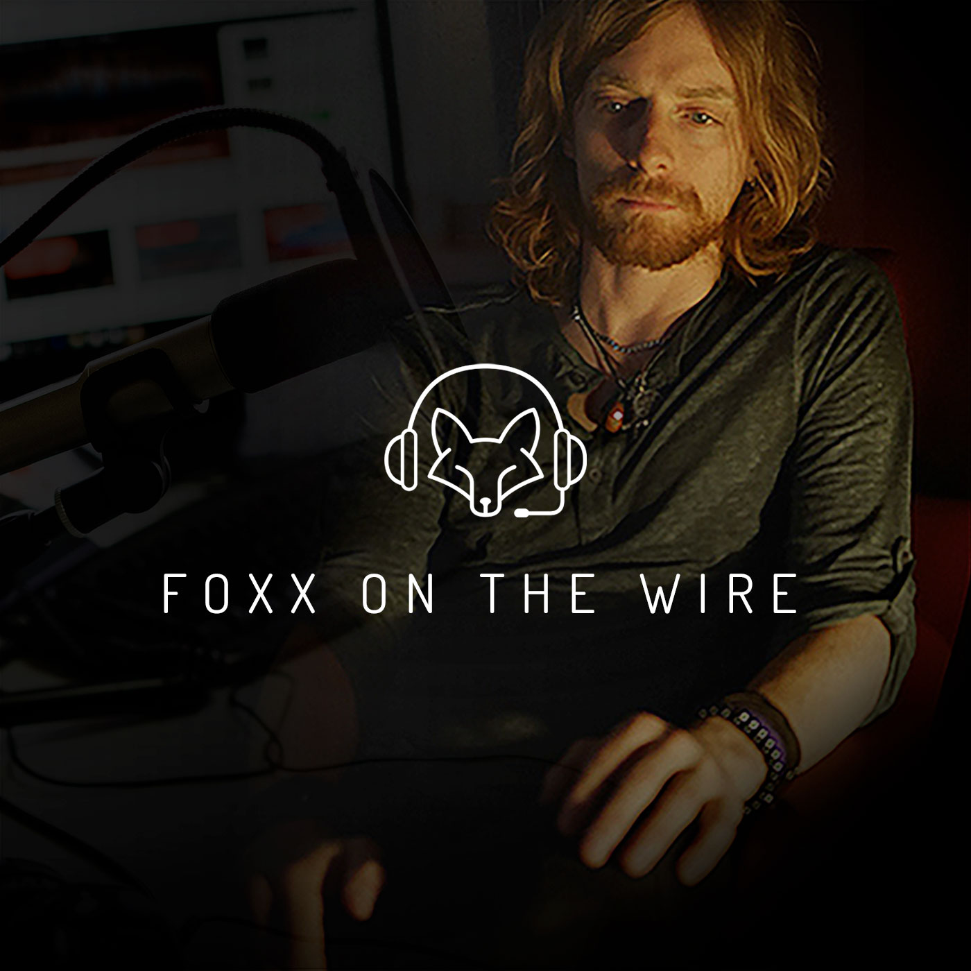 Foxx on the Wire podcast