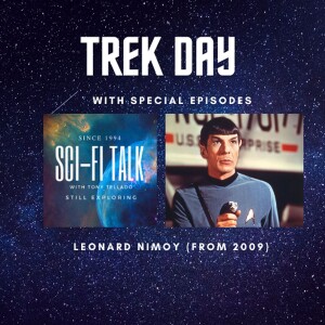Trek Day Leonard Nimoy