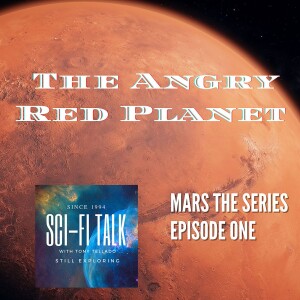 The Angry Red Planet Mars Episode One