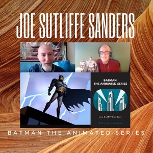 Joe Sutliffe Sanders On Batman The Animated Series