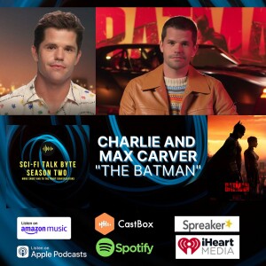 Byte Charlie And Max Carver Of The Batman