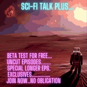 Sci-Fi Talk Plus Offers Free Lifetime Access