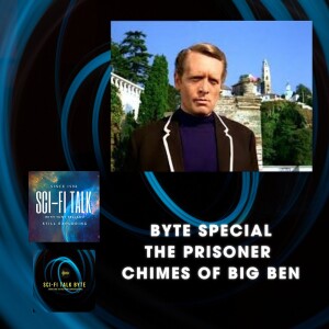 Byte Special The Prisoner Chimes Of Big Ben