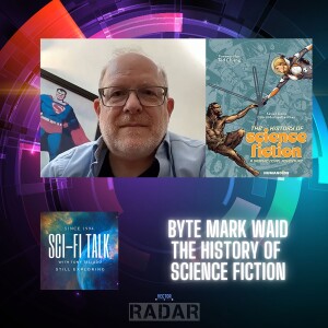 Byte Mark Waid On History Of Science Fiction’s Glorious History