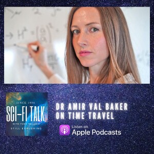 Byte Dr Amir Val Baker On Time Travel