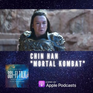 Chin Han Talks Mortal Kombat