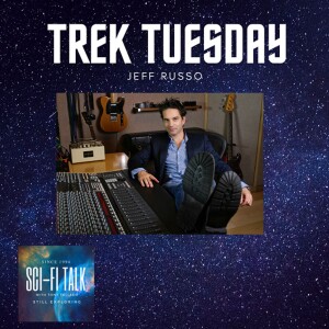 Trek Tuesday Jeff Russo