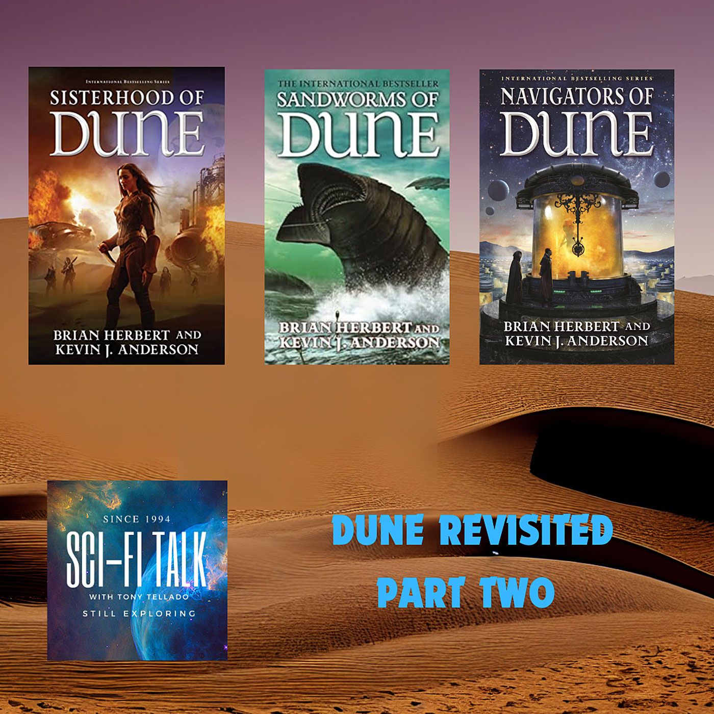 Dune Revisited Part Two