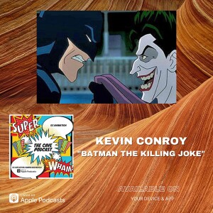 Kevin Conroy On The Killing Joke