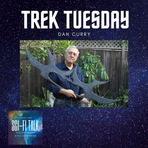 Trek Tuesday Dan Curry