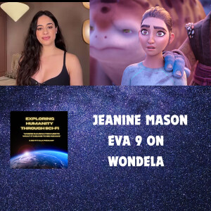 Becoming Eva Nine: Jeanine Mason on Finding Her Voice in "WondLa”