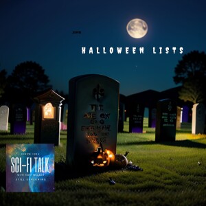 Halloween List Episode One