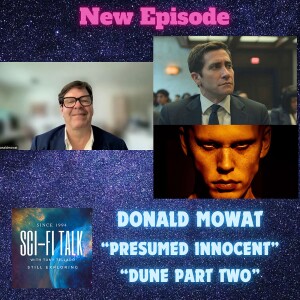 Behind the Makeup: Donald Mowat on Presumed Innocent and Dune Part Two