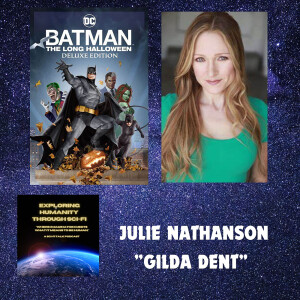 On Batman's Gilda Dent With Julie Nathanson
