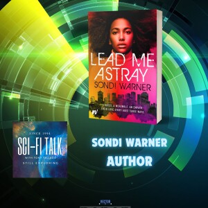 Lead Me Astray: Sondi Warner's Supernatural Storytelling Takes Audiences on a Thrilling Ride