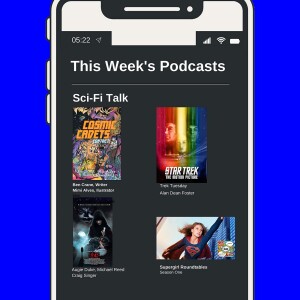 This Week On Sci-Fi Talk Episode 12