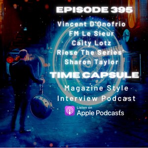 Time Capsule Episode 395