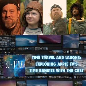 Time Travel and Laughs: Exploring Apple TV’s Time Bandits with the Cast