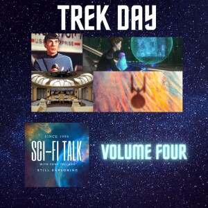 Trek Day Volume 4 Has Frakes, Combs,Cromwell
