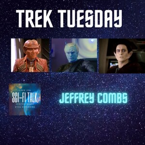 Trek Tuesday Jeffrey Combs