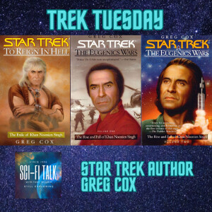 Trek Tuesday Mixing History and Star Trek: Greg Cox’s Eugenics Wars Novels Revisited