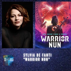 Sylvia De Fanti  Of Warrior Nun