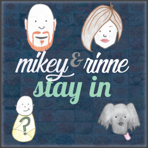 Episode 1: Welcome to the world Mikey and Rinne!
