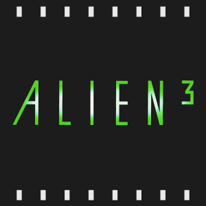 Episode 460 | Alien 3 (1992) First Time Watch