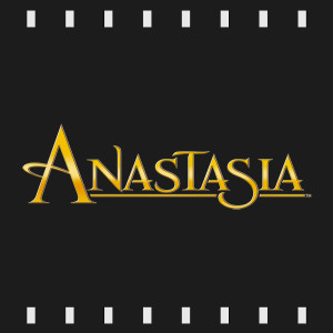 Episode 173 : Anastasia (1997) Review & Discussion