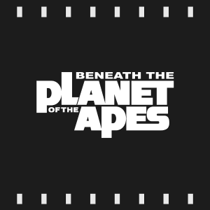Episode 390 | Beneath The Planet of the Apes (1970) Review & Discussion