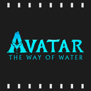 Episode 261 | Avatar: The Way of Water (2022) Review & Discussion