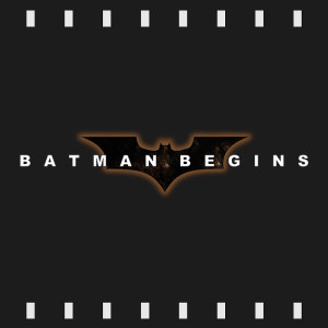 Episode 153 : Batman Begins (2005) Review & Discussion