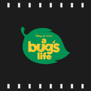 Episode 158 : A Bug‘s Life (1998) Review & Discussion