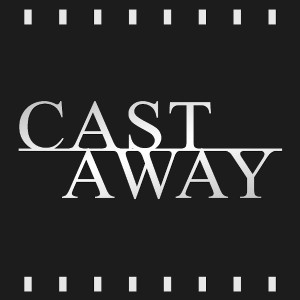 Episode 149 : Cast Away (2000) Review & Discussion