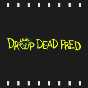 Episode 319 | Drop Dead Fred (1991) Review & Discussion