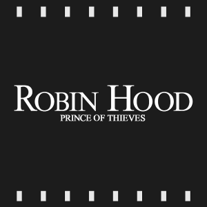 Episode 388 | Robin Hood: Prince of Thieves (1991) First Time Watch