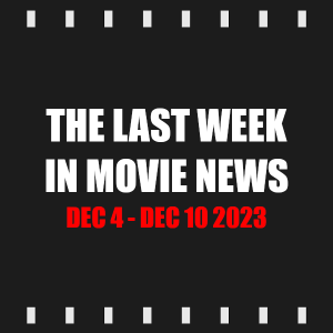 Episode 358 | The Must-See Movies of 2024, New Star Wars Shoots in April, & Patrick Stewart in Avengers?