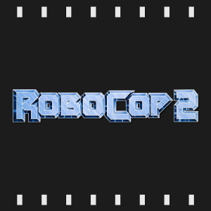 Episode 446 | Robocop 2 (1990) First Time Watch