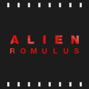 Episode 471 | Alien Romulus (2024) First Time Watch