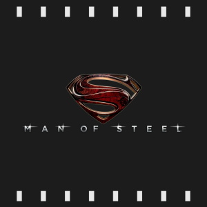 Episode 476 | Man of Steel (2013) Review & Discussion