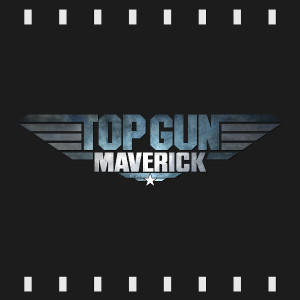 Episode 192 | Top Gun: Maverick (2022) Review & Discussion