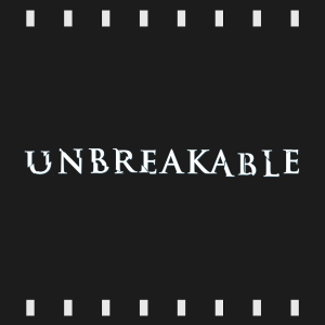 Episode 402 | Unbreakable (2000) First Time Watch