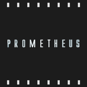 Episode 466 | Prometheus (2012) First Time Watch