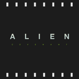 Episode 468 | Alien Covenant (2017) First Time Watch