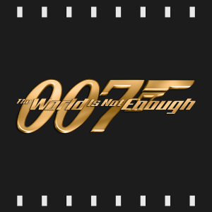 Episode 103 : 007 - The World is Not Enough (1999) Review & Discussion