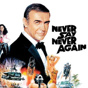Episode 91 : 007 - Never Say Never Again (1983) Review & Discussion