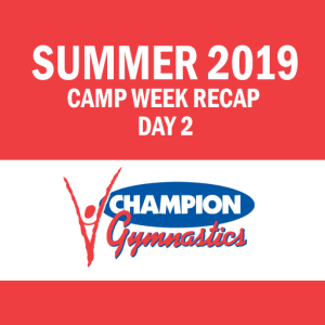 Summer Camp 2019 - Day 2 Recap