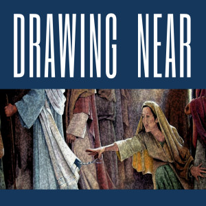 Drawing Near