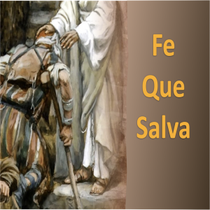 Fe Que Salva